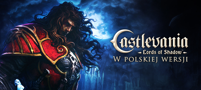 Zapowiedź spolszczenia gry “Castlevania: Lords of Shadow”
